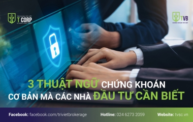 3 THUẬT NGỮ CHỨNG KHOÁN CƠ BẢN MÀ NHÀ ĐẦU TƯ F0 CẦN BIẾT